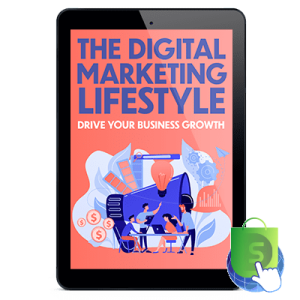 The Digital Marketing Lifestyle